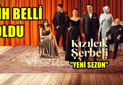 Kızılcık Şerbeti Yeni Sezon ne Zaman Başlayacak – 3. Sezon ne Zaman?